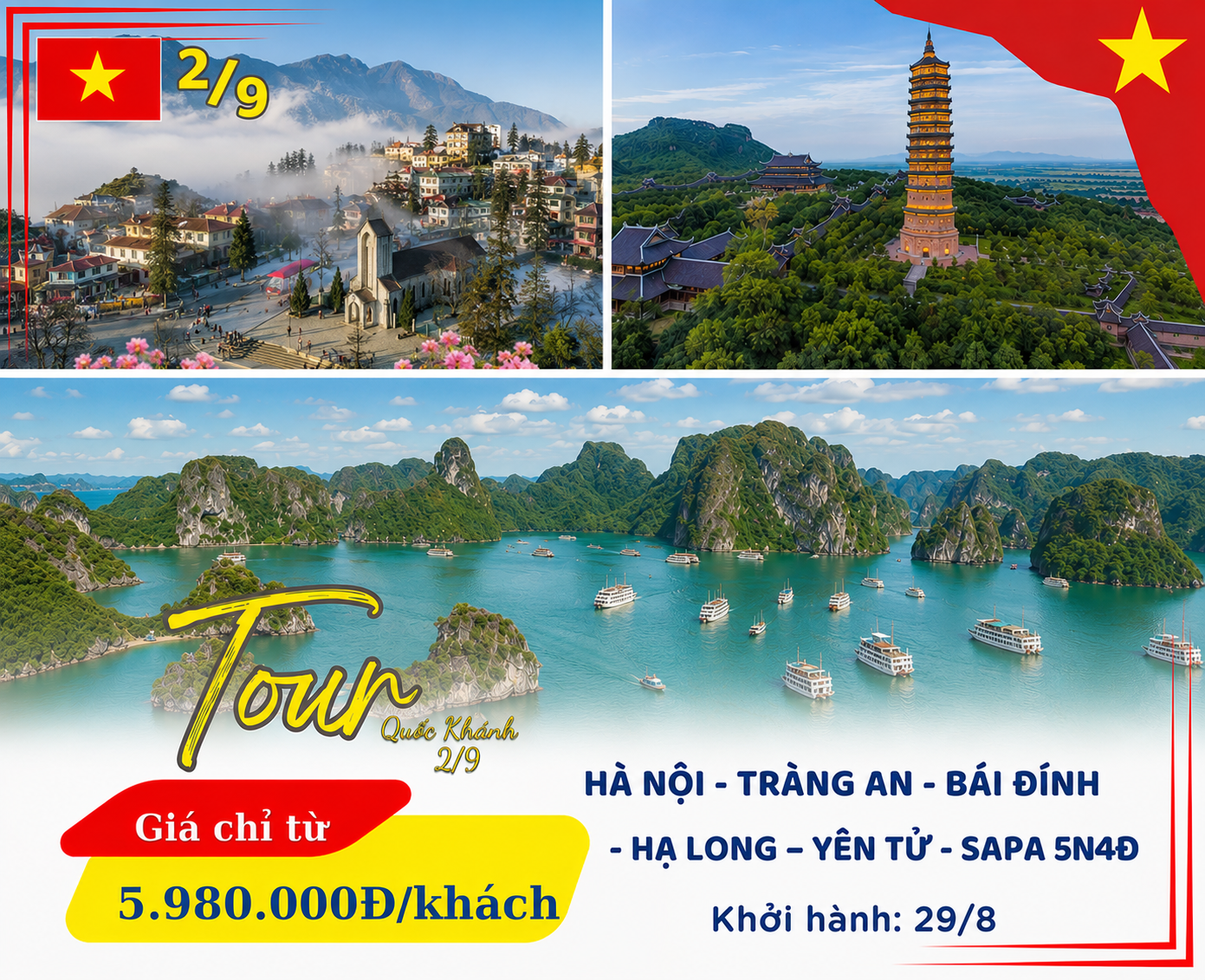 HÀ NỘI - TRÀNG AN - BÁI ĐÍNH - HẠ  LONG - YÊN TỬ - SAPA